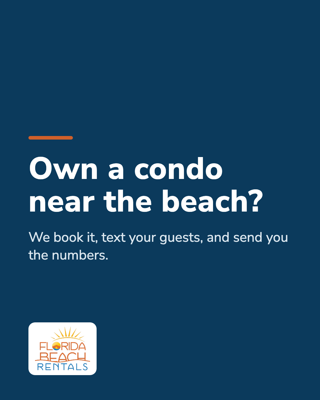 Own a condo near the beach?
